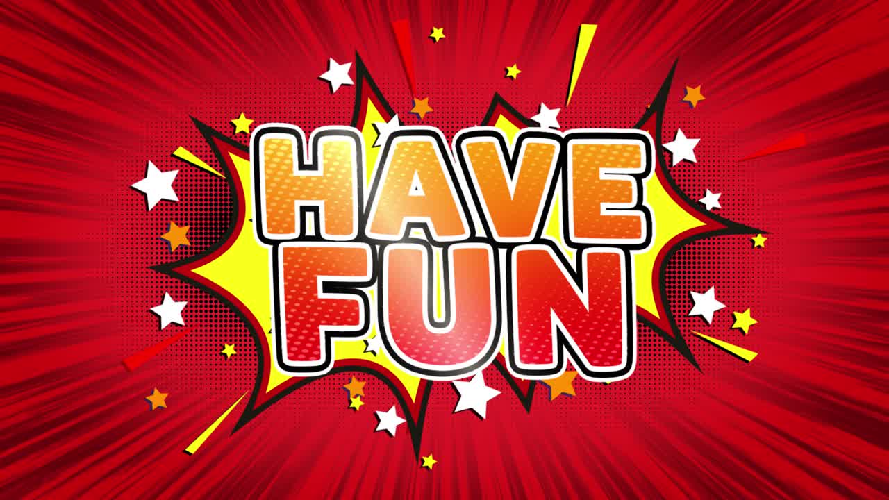 Have Fun Comic Book Style Illustration
