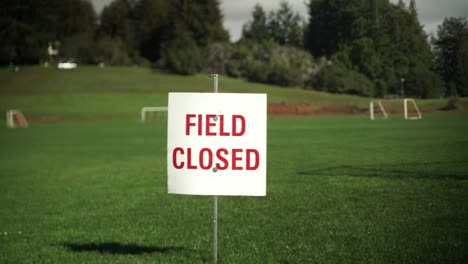 field closed sign close up