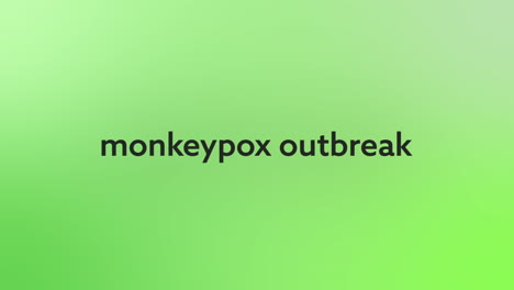 animación del texto de la viruela del mono sobre un fondo verde