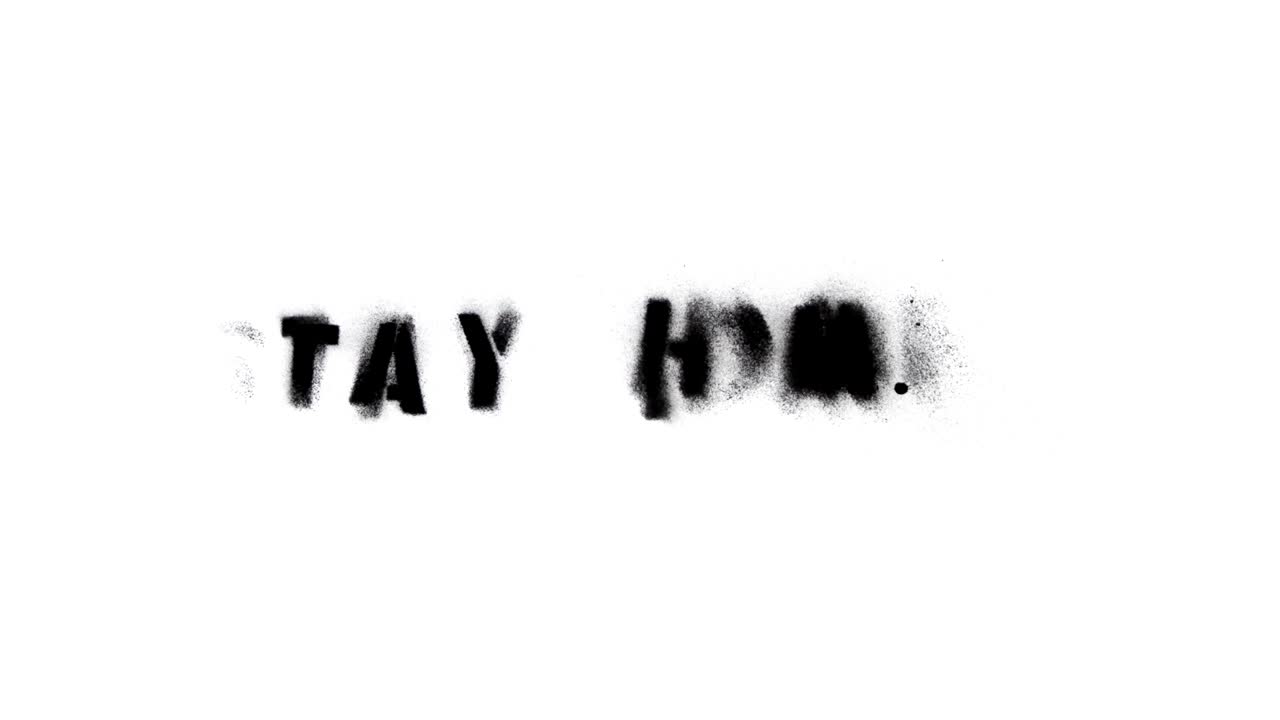 stay home graffiti stencil animation loop