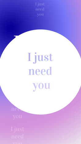 I Just Need You - Love Quotes & Motivational