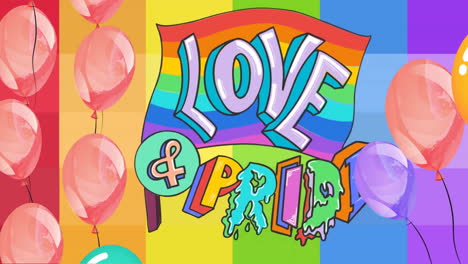 animation of love and pride text on rainbow flag over colourful balloons on rainbow background