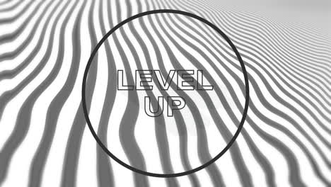 animation of level up text in black circle outline over waving grey lines on white background