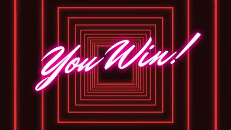 Neon-pink-you-win-text-against-neon-red-squares-in-seamless-motion-on-black-background