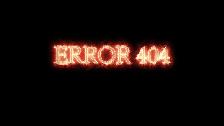 Error 404 written with fire. Loop