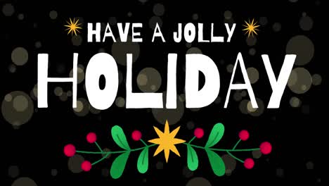 this video features a digitally generated animation of jolly holiday text over christmas decorations