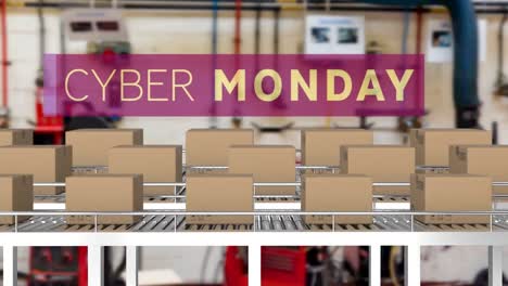 animation of cyber monday text over cardboard boxes on conveyor belts