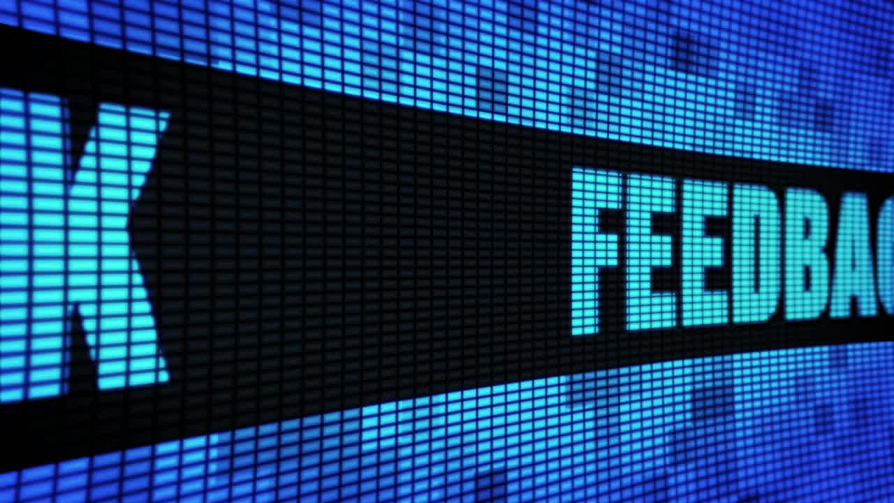 Feedback displayed on a digital LED screen