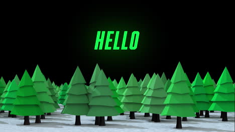 animation of hello over fir trees and black background