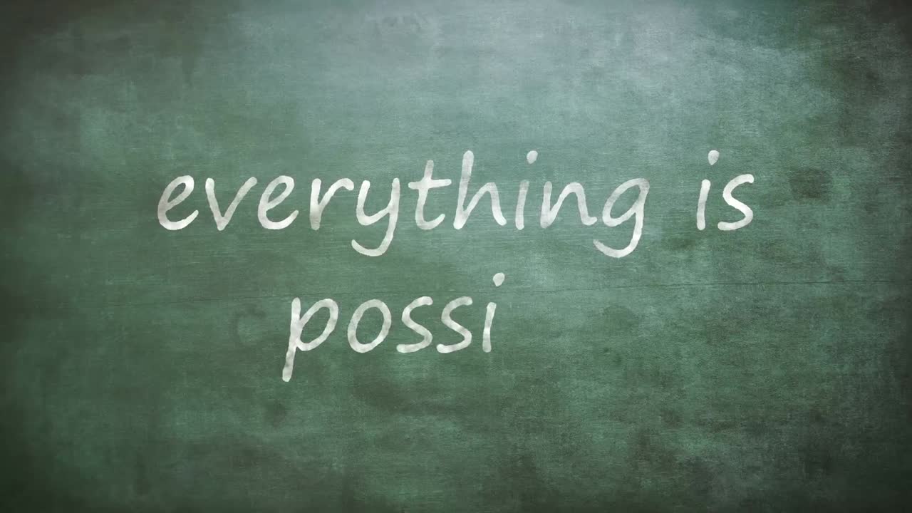 Everything is possible