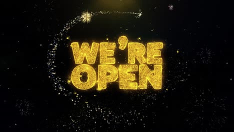we're open - celebration graphic with fireworks