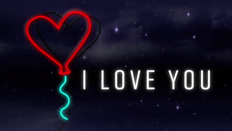 animation of the words i love you and red neon heart balloon flashing on starry night sky