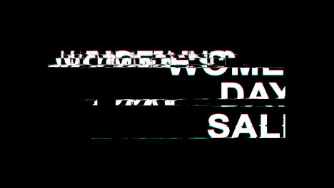 venta del día de la mujer efecto glitch texto distorsión de televisión digital animación de bucle 4k