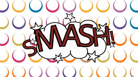 animation of smash text on retro speech bubble over rows of multi coloured circles on white