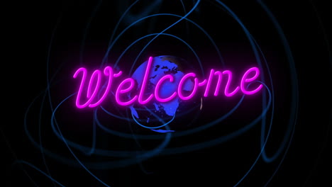 animación de texto de neón de bienvenida sobre el globo sobre fondo negro