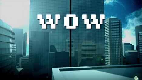 animación de texto de píxel blanco wow, sobre el paisaje urbano moderno