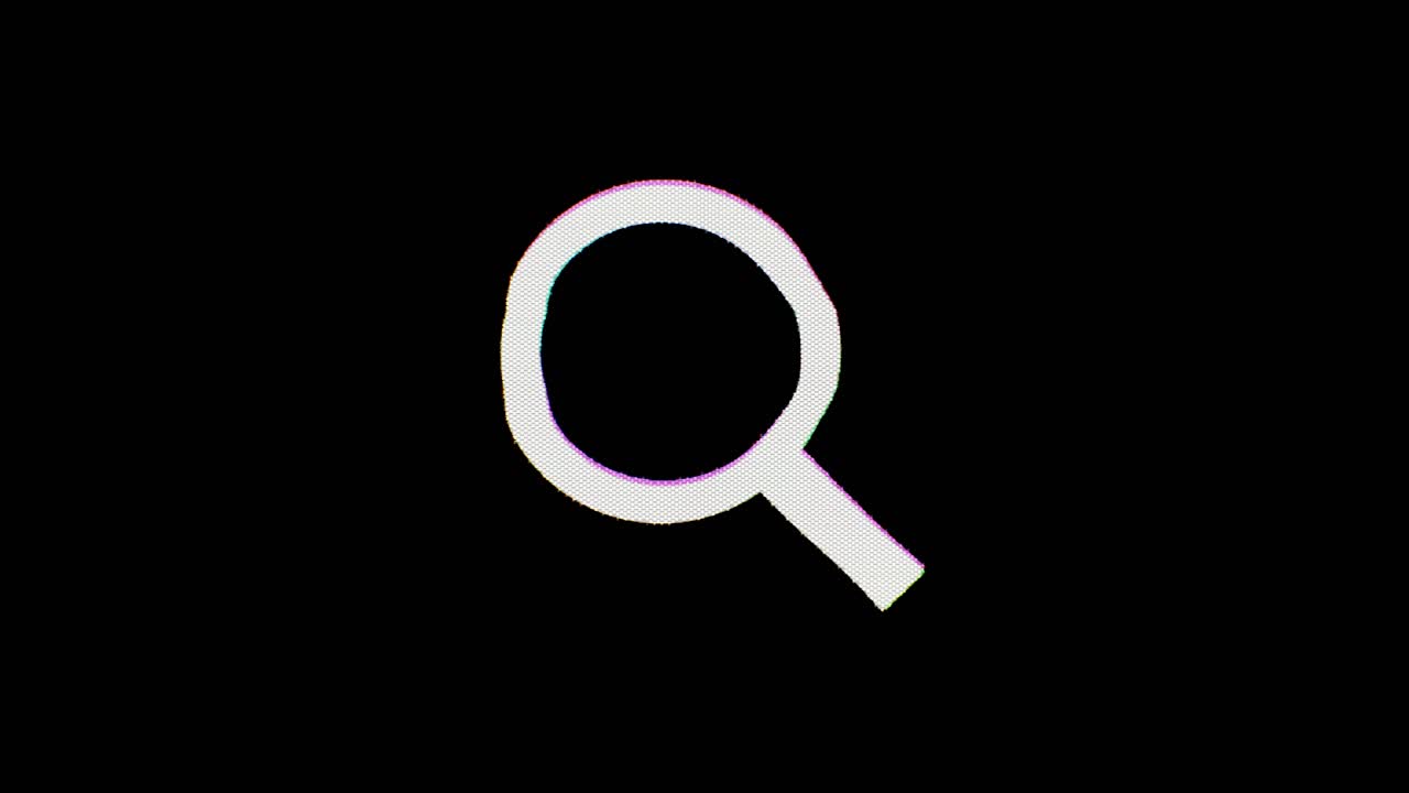 A magnifying glass icon or search symbol glitches in, wavers for a few seconds, and then glitches out