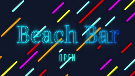 animation of beach bar open text over neon lines on black background