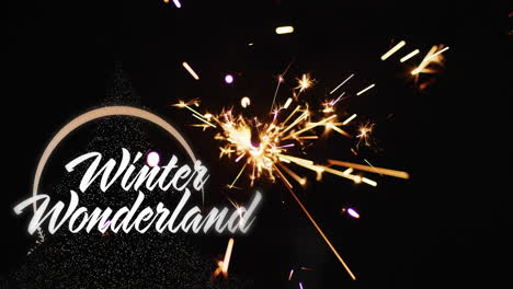 animation of winter wonderland text over sparkler