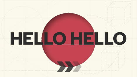 hello text animation over red circle and geometric shapes on light background