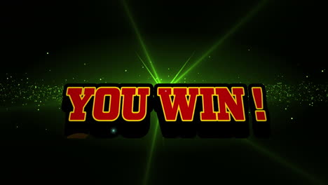 animation of you win text over glowing green light on black background