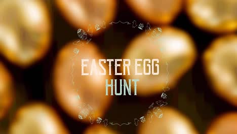 animación de la caza de huevos de pascua texto fuera de enfoque huevos de pascua dorados en el fondo