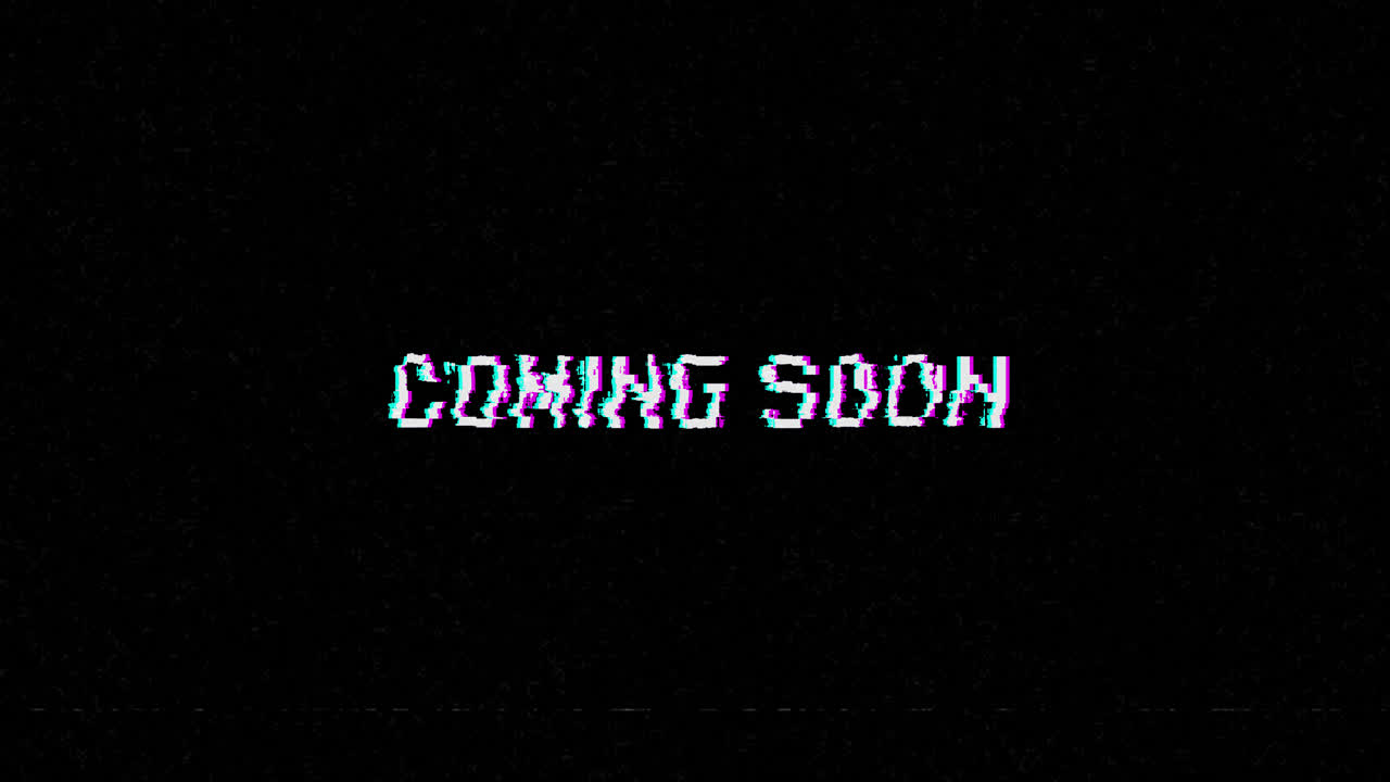 Coming Soon Text with Glitch Effect on Black Background