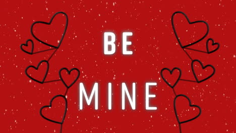 animation of be mine text and hearts on red background