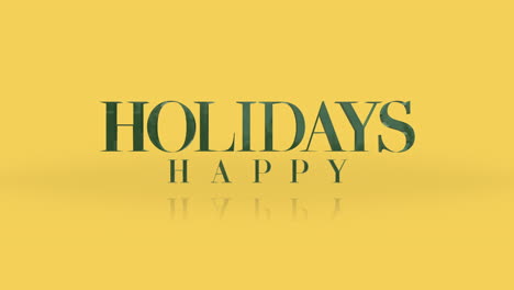 elegance happy holidays text on yellow gradient