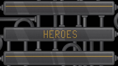 el texto de los héroes en un panel digital.
