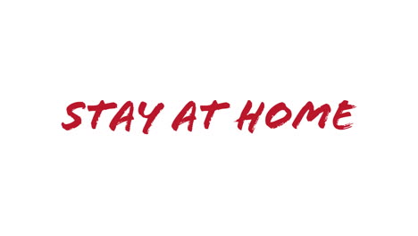 words stay at home written in red and white letters on white background.