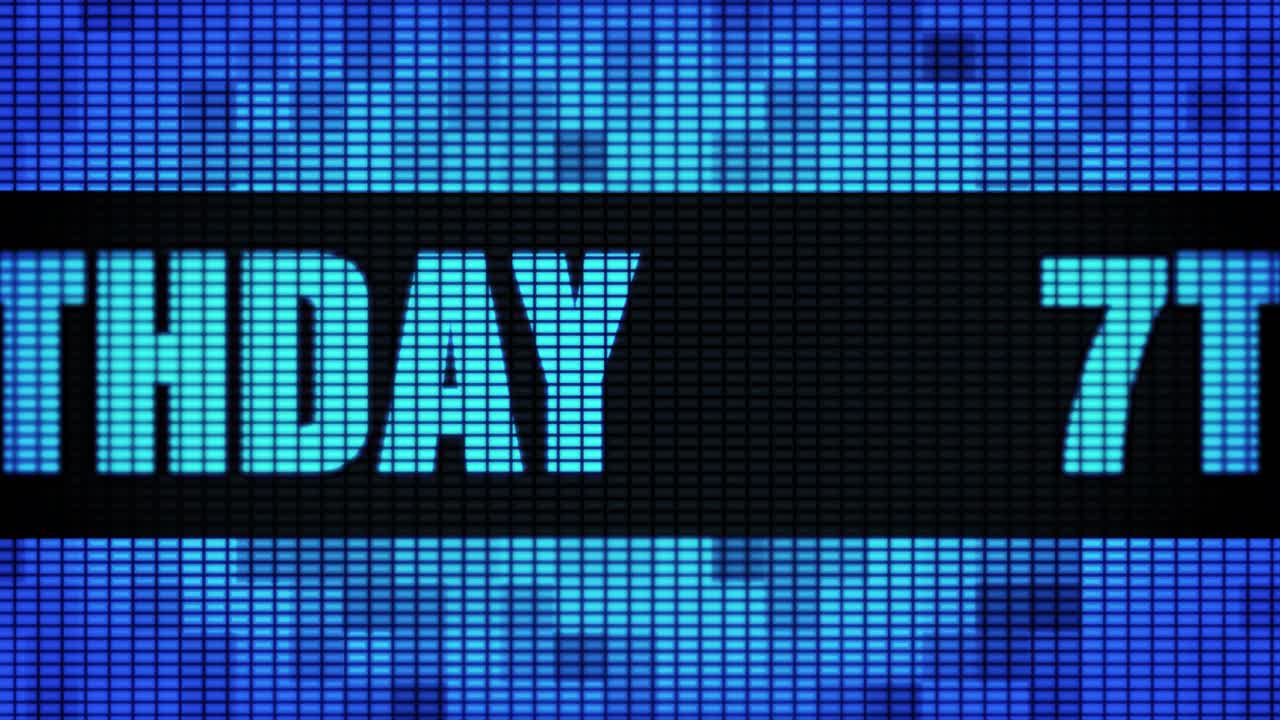 Happy Birthday Friday 71 on a LED Display