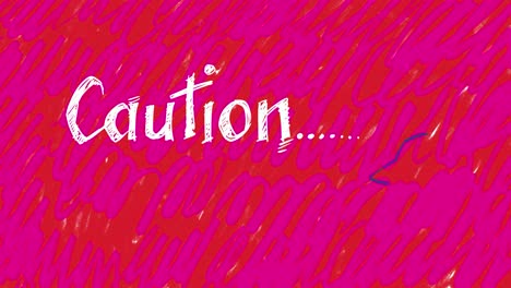 la palabra precaución como una animación