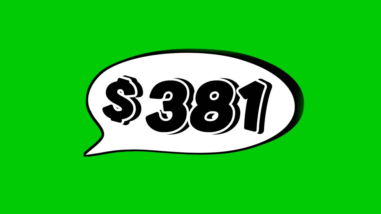 Animation $381 dollars price in a speech bubble on green screen.Perfect for sales, ads, or promo videos. Easy to use and customize in your projects video element