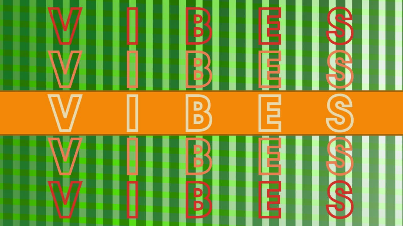 초록색 반 ⁇ 이는 메시 위에 오렌지색 줄무 ⁇ 로 반복되는 좋은 바이브 텍스트의 애니메이션