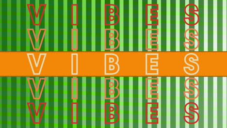 animación de texto de buenas vibraciones en repetición con franja naranja sobre malla brillante verde
