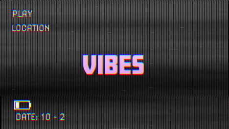 digitale animation von glitch vhs-effekt über vibes text vor schwarzem hintergrund