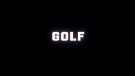 4k text reveal of the word "golf" on a black background