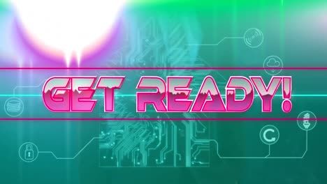 get ready text on neon banner against microprocessor connections forming a house on green background