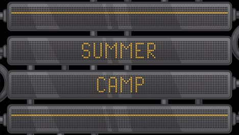 summer camp, text on a digital led panel.