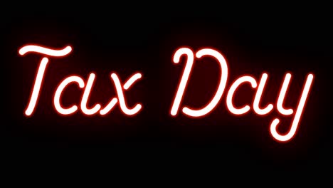 red tax day neon sign that flickers