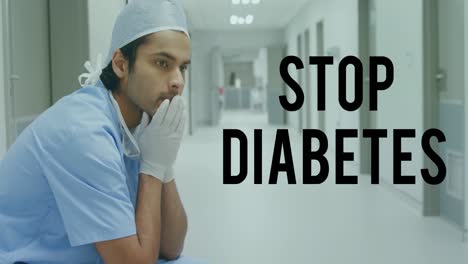 Animation-of-stop-diabetes-text-over-concerned-asian-male-surgeon-in-hospital-corridor