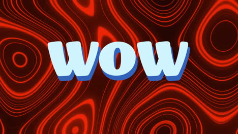 animación digital del texto wow contra un fondo en movimiento caleidoscópico rojo