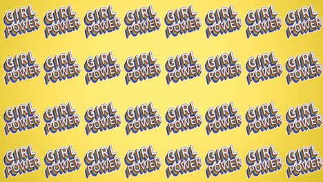 animation of multiple girl power text, on yellow background