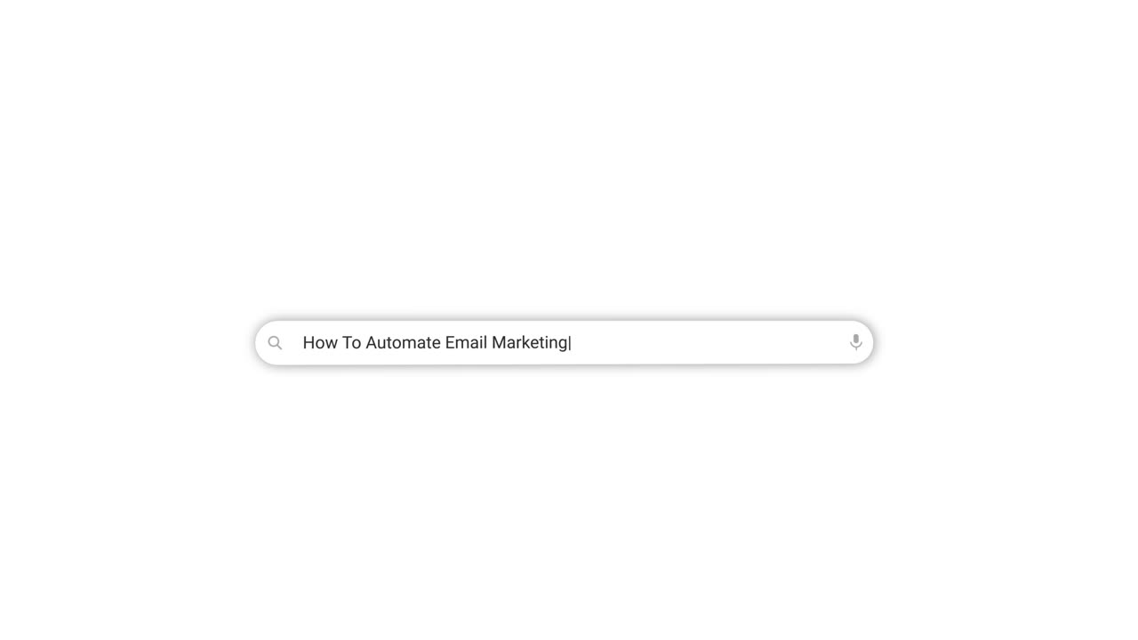 Typing 'How To Automate Email Marketing' into a Search Bar