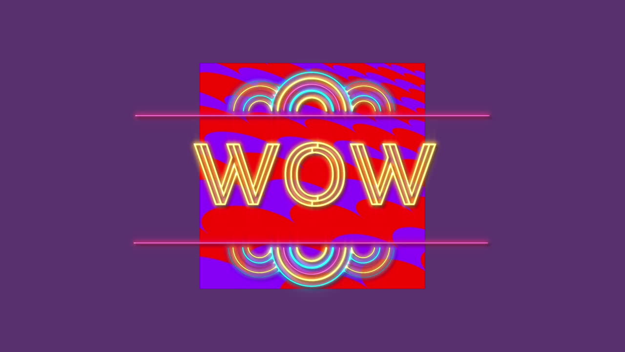 Animazione digitale di testo neon "wow" su banner rosso, su sfondo viola.