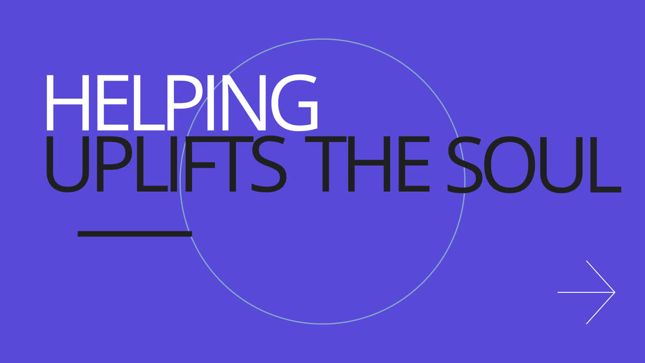 Helping Uplifts The Soul - Motivational Text Design