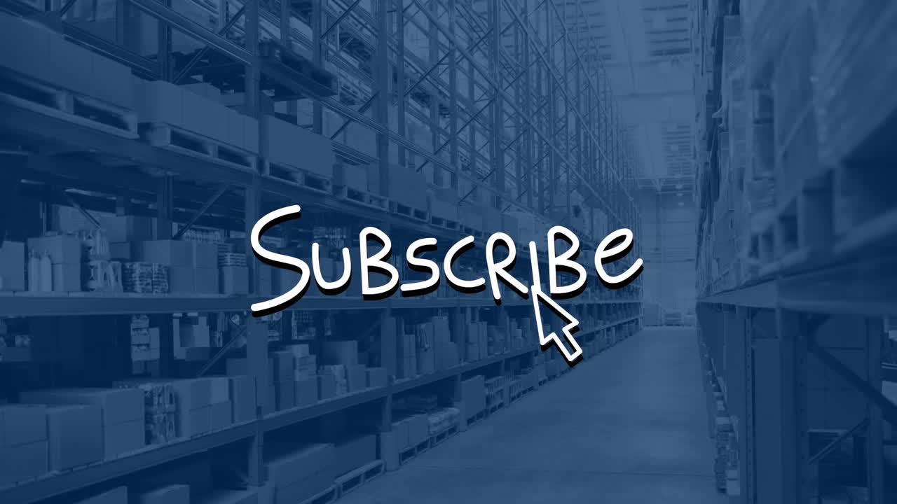 Animation of subscribe text over warehouse