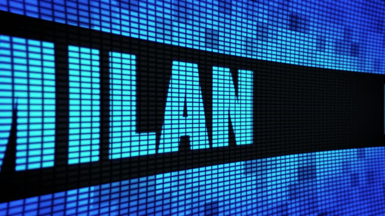 Digital Display Showing Milan and LAN