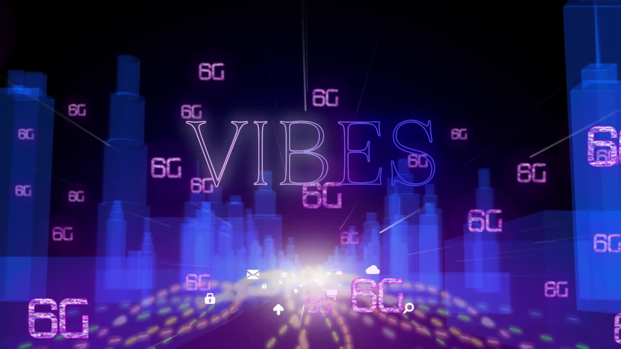 Animation of vibes text and 6g over city